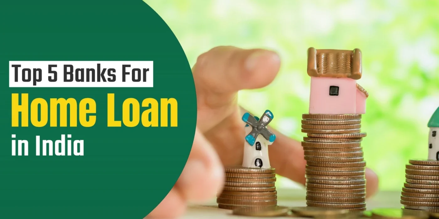 banks for home loans